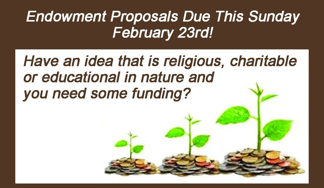 Endowment Proposals