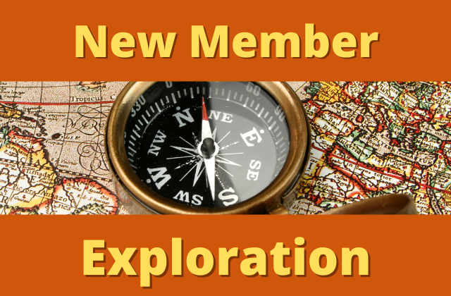 New Member Exploration