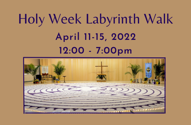 Holy Week Labyrinth