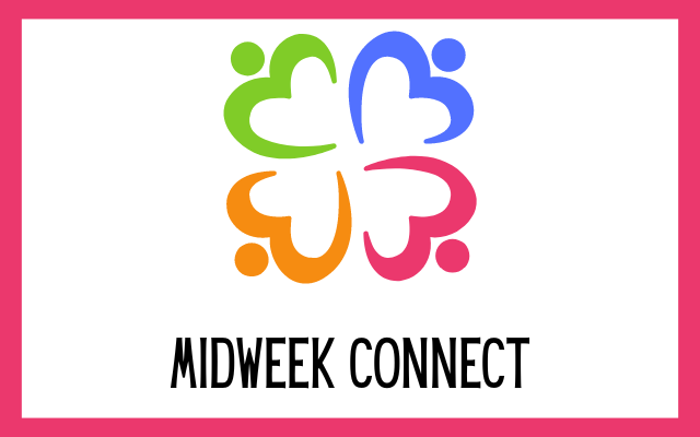 Midweek Connect