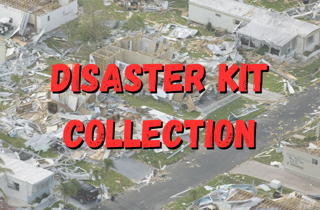 Disaster Kit Collection