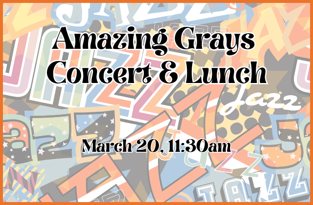 Amazing Grays March Concert