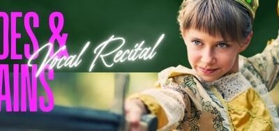 Heroes & Villains Vocal Recital