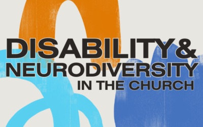 Disability and Neurodiversity in the Church Training