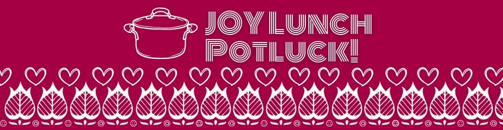 February JOY Lunch Potluck