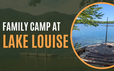 Memorial Day Family Camp at Lake Louise