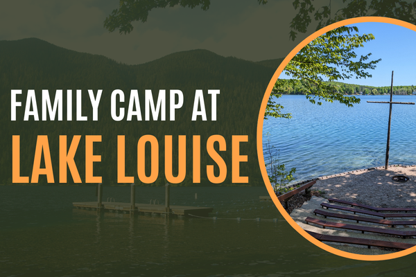 Memorial Day Family Camp at Lake Louise