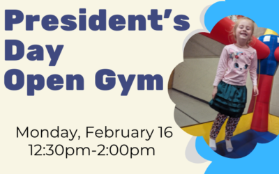 President’s Day Open Gym Time