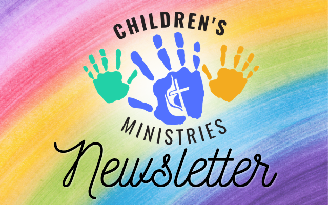 Children’s Ministry May Newsletter
